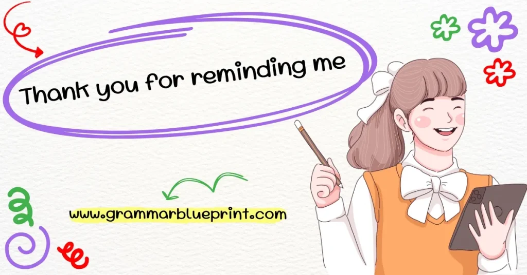 Thank you for reminding me