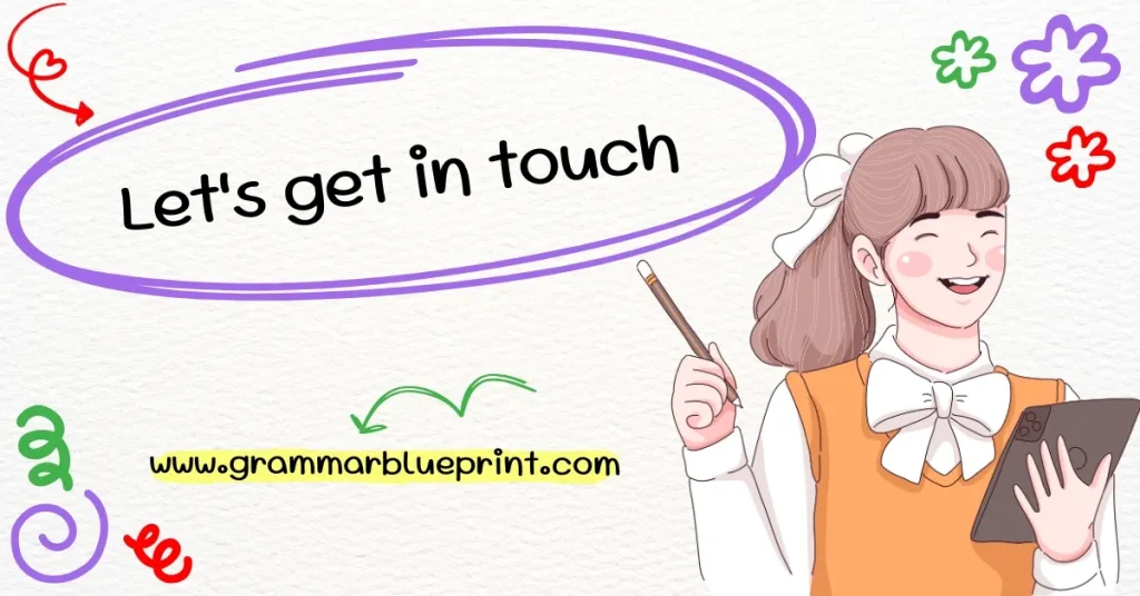 Let's get in touch
