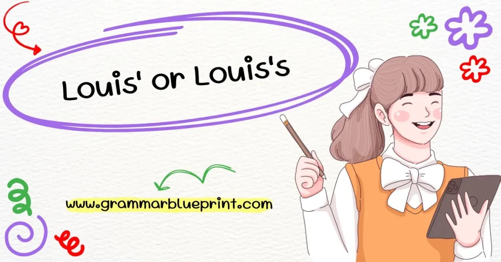 Louis' or Louis's