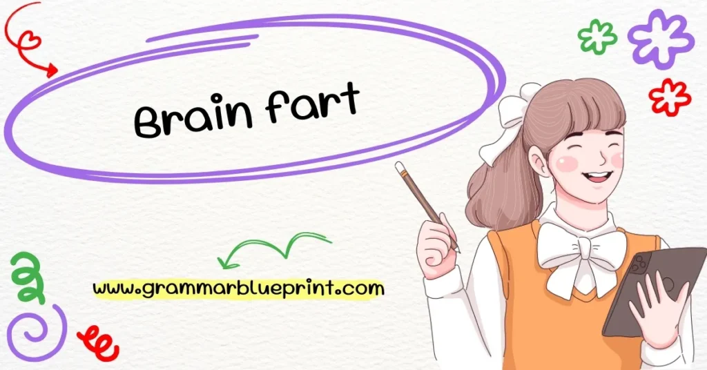 Brain fart